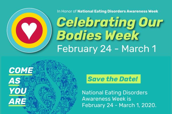 In Honor of National Eating Disorders Awareness Week Celebrating Our Bodies Week February 24th-March 1st